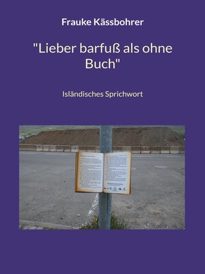 cover image of "Lieber barfuß als ohne Buch"